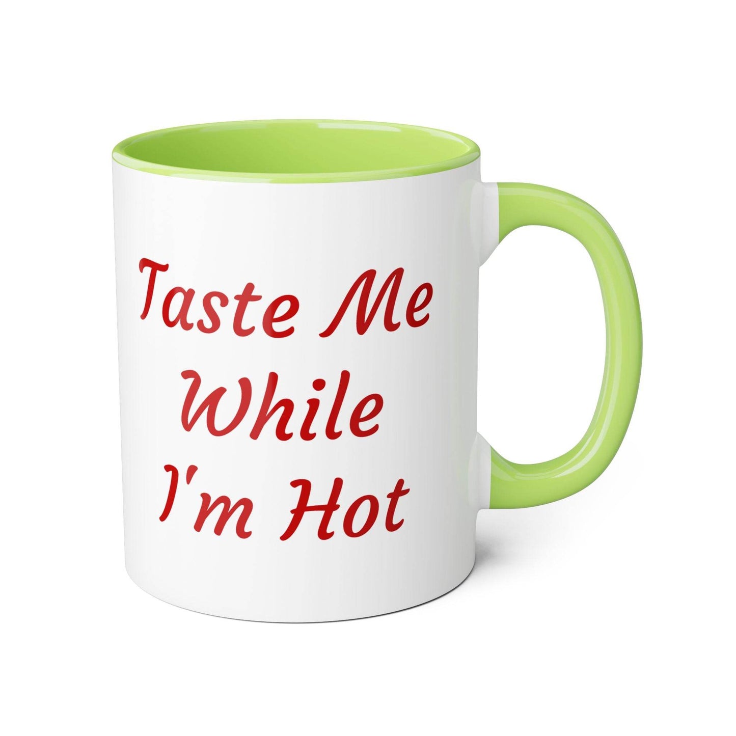 Taste Me While I'm Hot Mug - 11oz Coffee Cup for Book Lovers - The Dreamer's Bookshop.