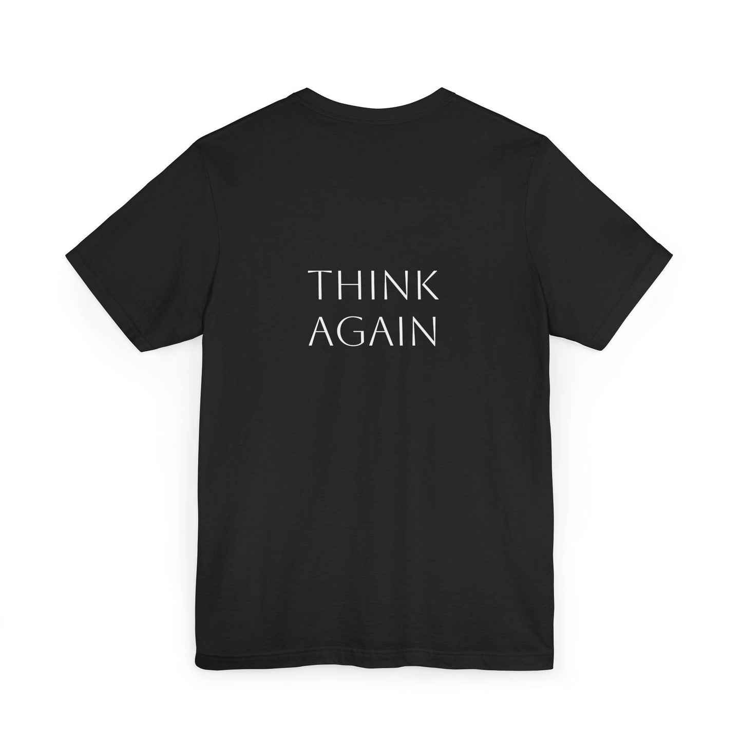 Inspirational Unisex Jersey T-Shirt - Think Again Vibe - The Dreamer's Bookshop.