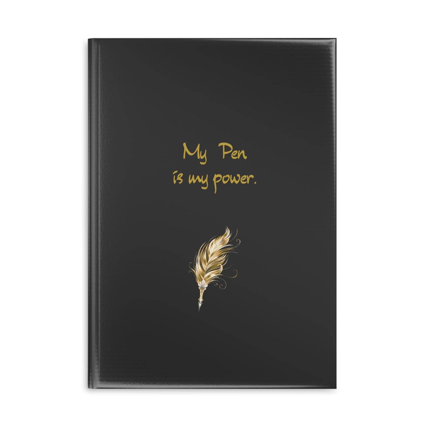 Empowering Hardcover Notebook - 'My Pen is my Power' - The Dreamer's Bookshop.