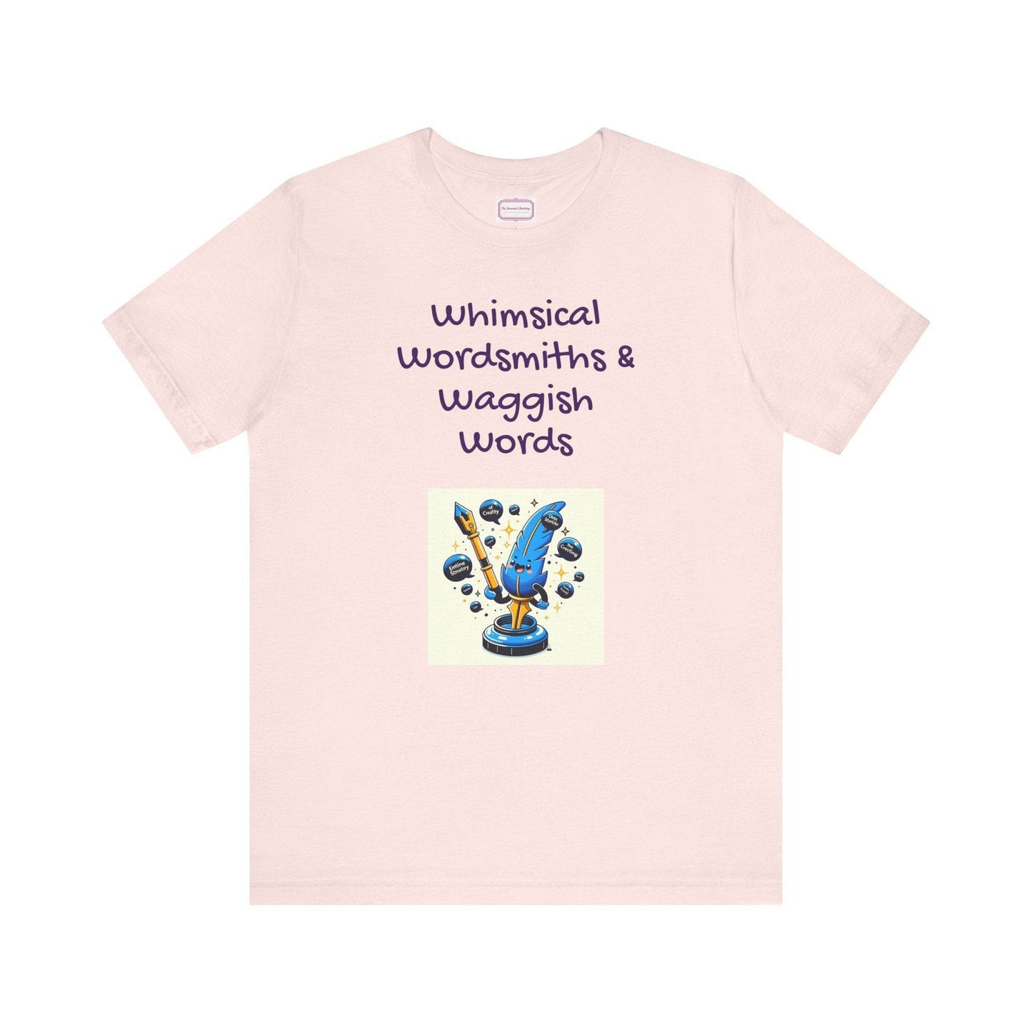 Funny Wordsmith Tee - Writers and Word Lovers - The Dreamer's Bookshop.