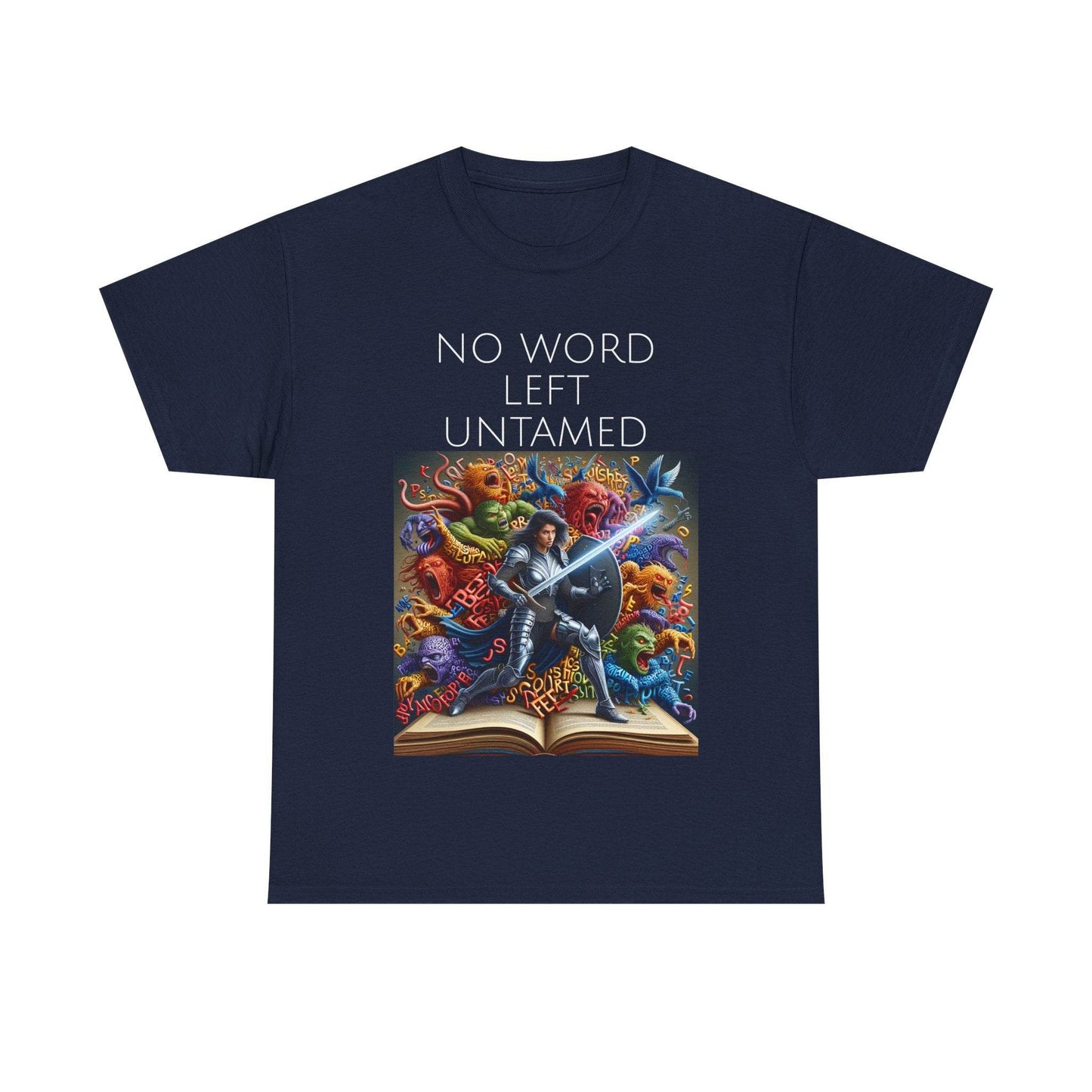 No Word - Unisex Heavy Cotton Tee - Creative Writer's Apparel - The Dreamer's Bookshop.