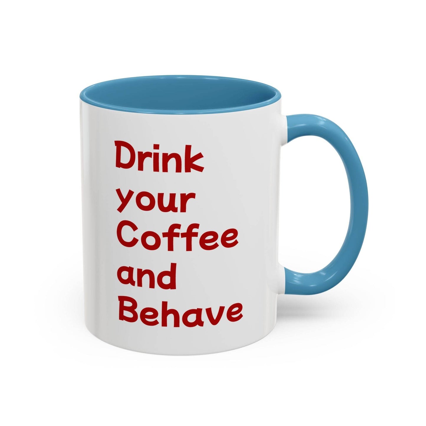 Cute Dog Pawsitive Coffee Mug - 11 & 15oz Drink and Behave - The Dreamer's Bookshop.