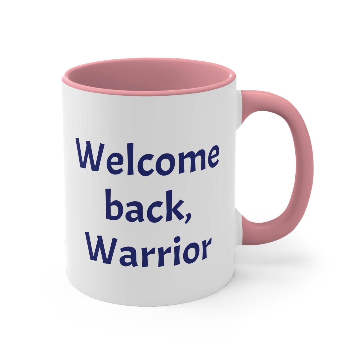 Welcome back, Warrior Coffee Mug – Perfect for Chronic Illness Warriors - The Dreamer's Bookshop.