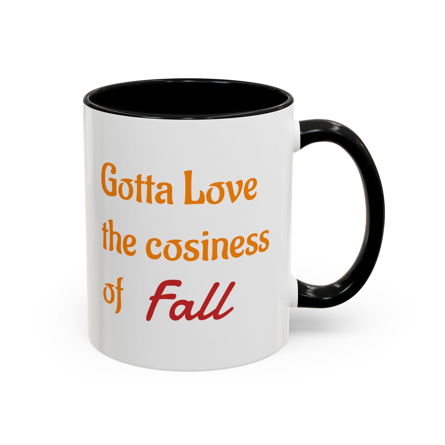 The Cosiness of Fall - Coffee Mug - 11oz & 15oz