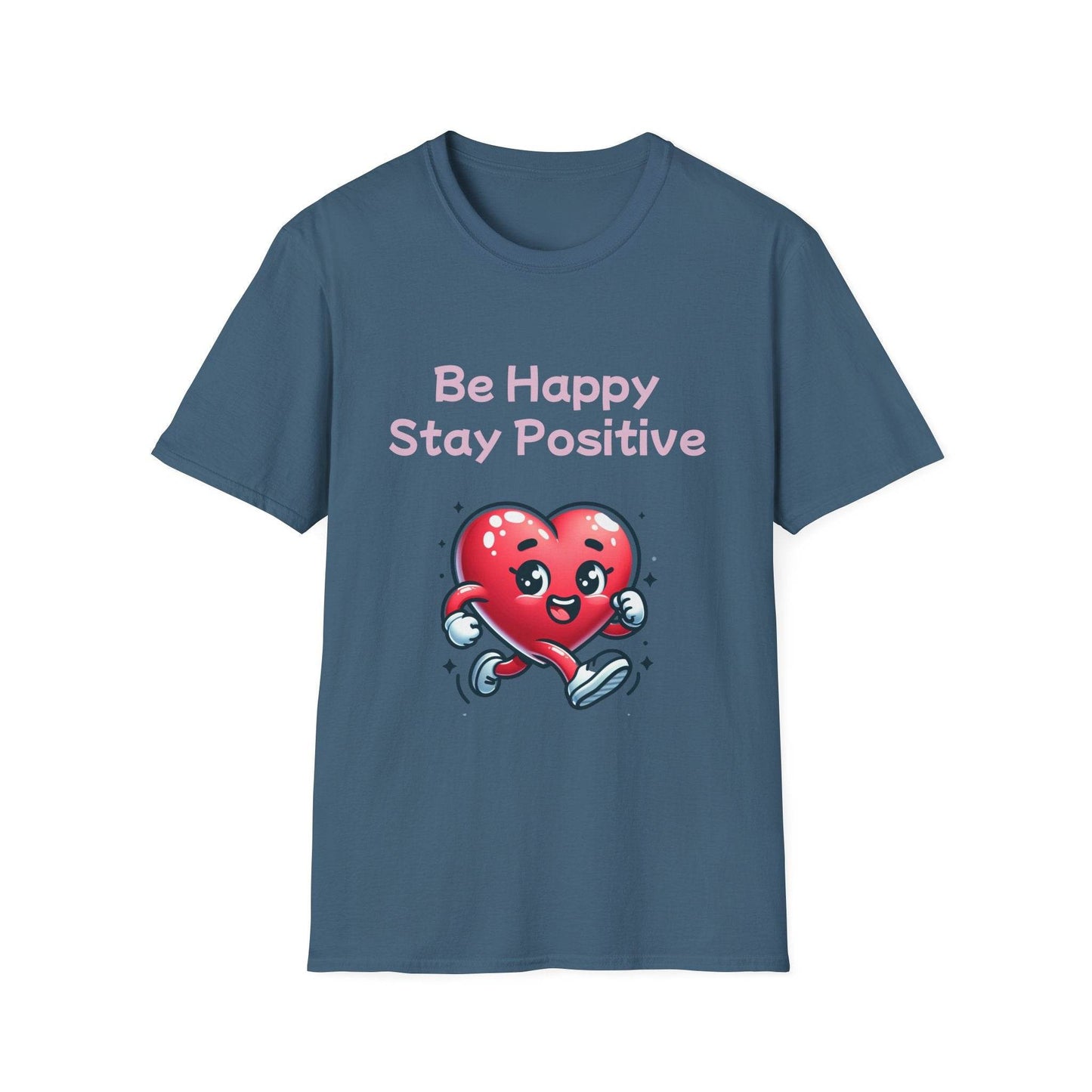 Be Happy Stay Positive Unisex Softstyle T-Shirt - Cheerful Heart Design - The Dreamer's Bookshop.