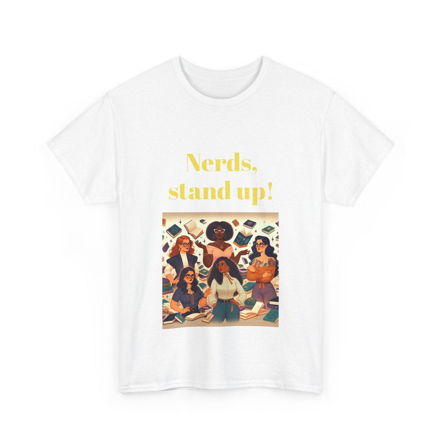 Nerds Stand Up - Unisex Heavy Cotton Tee - Book Lovers - The Dreamer's Bookshop.