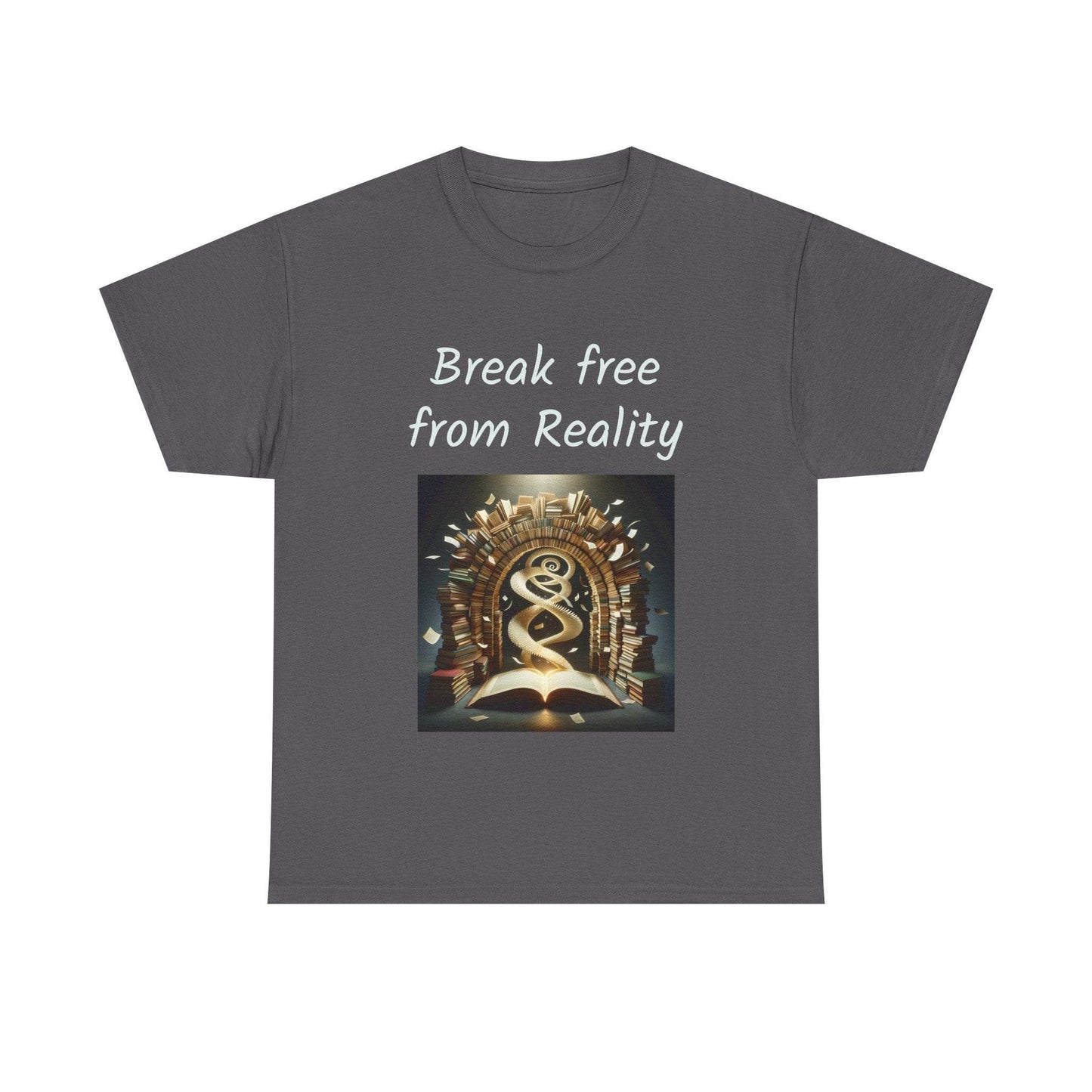 Break Free - Unisex Heavy Cotton Tee - Book Lovers - The Dreamer's Bookshop.