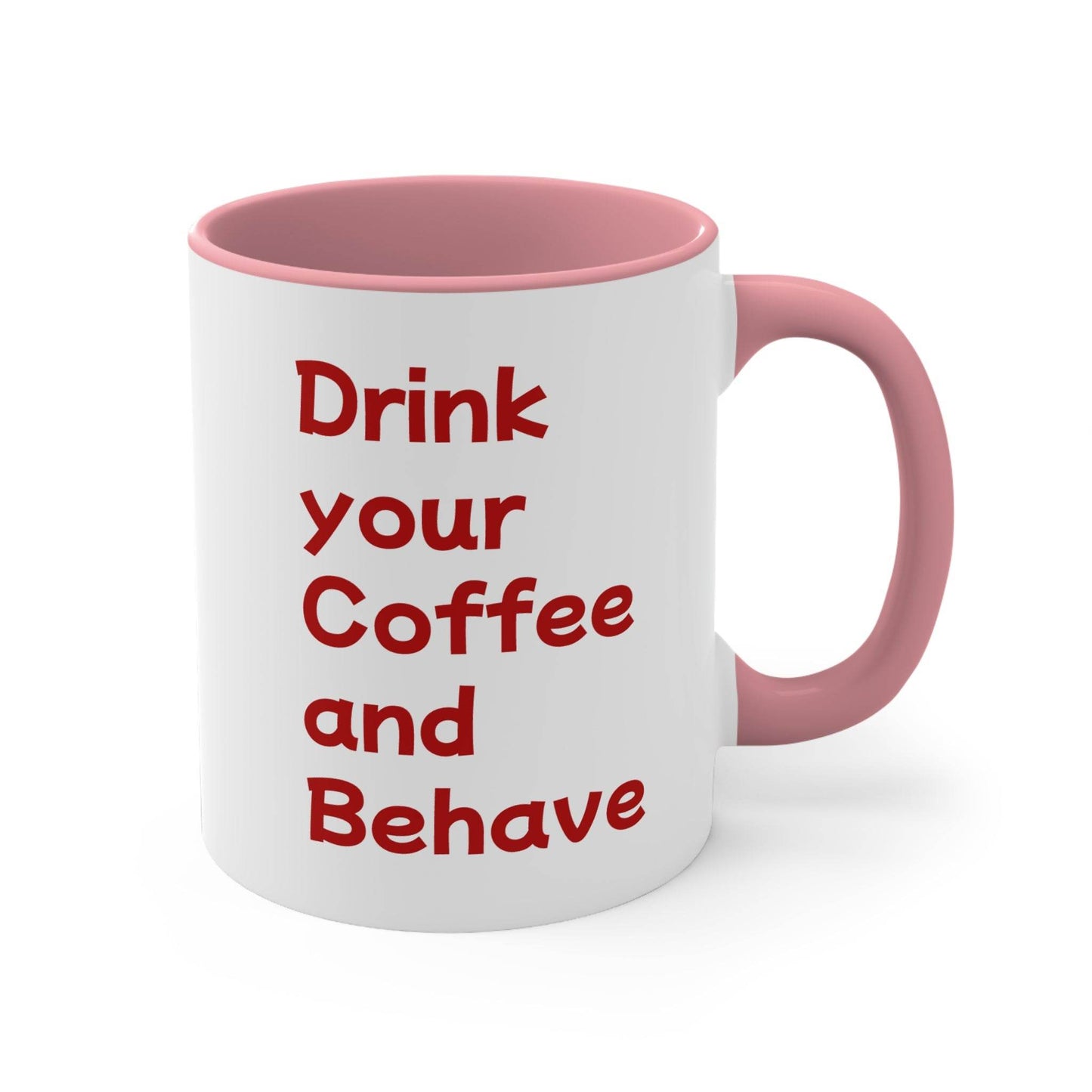 Funny Dog Pawsitive Mug - 11oz Drink and Behave Coffee Cup - The Dreamer's Bookshop.