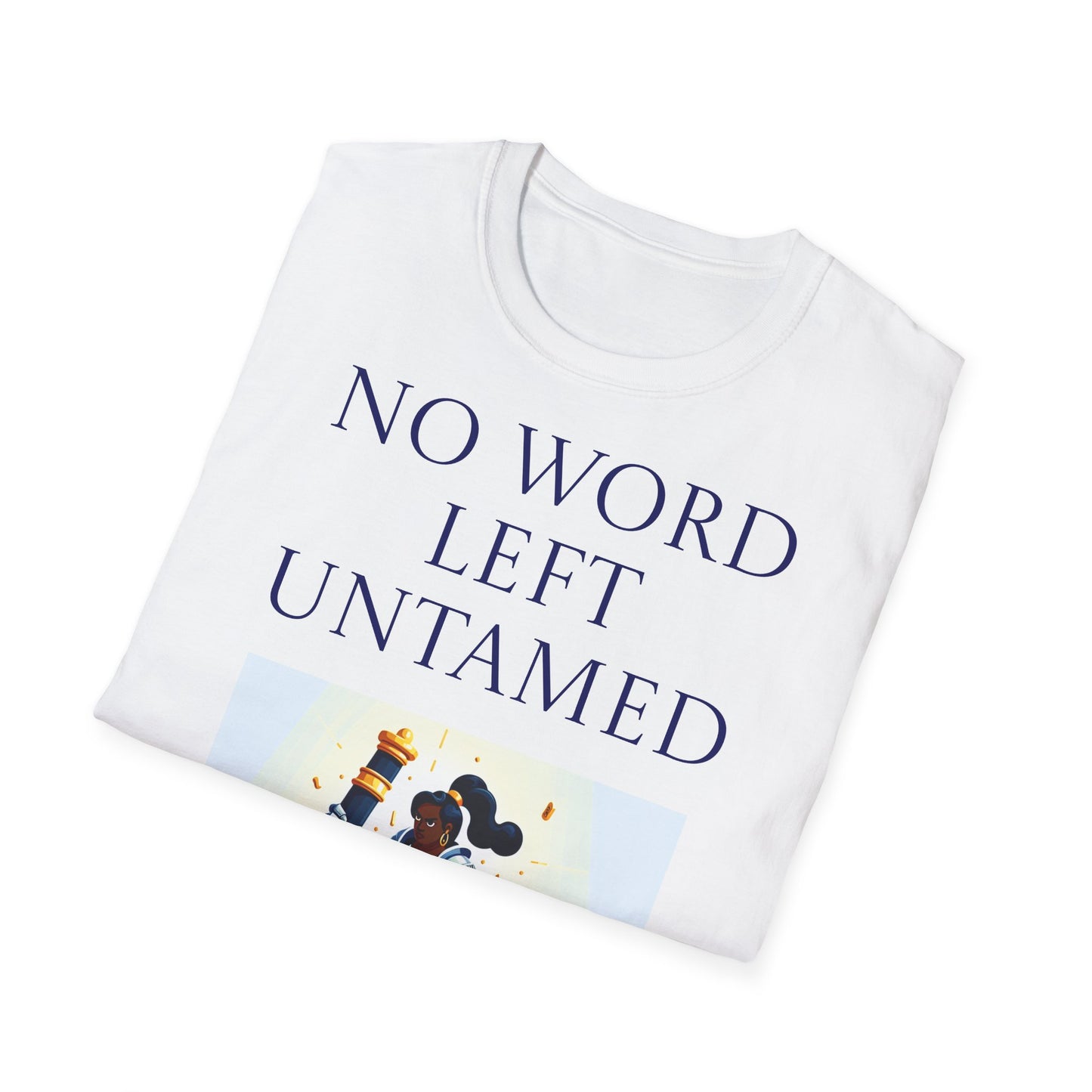 Unisex -Inspired T-Shirt - "No Word" - Perfect for Book Lovers - The Dreamer's Bookshop.