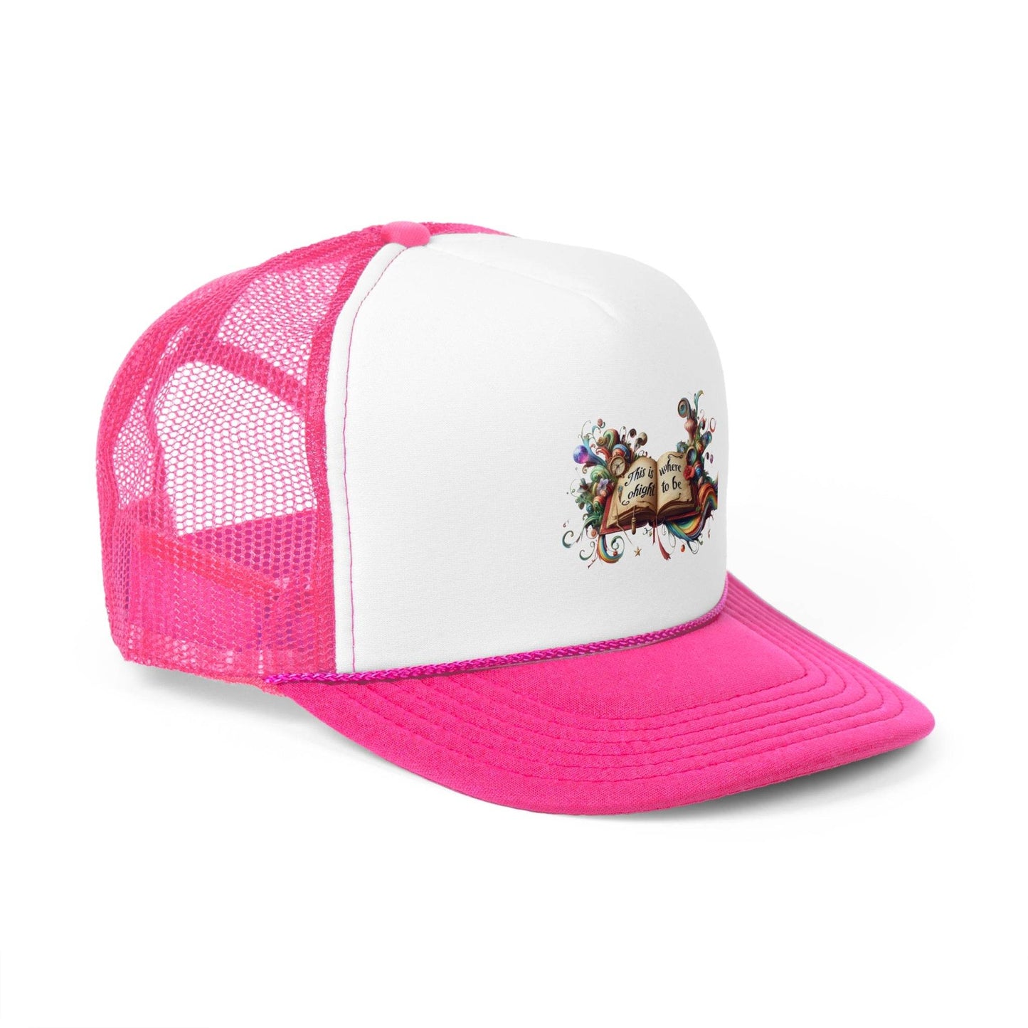 Colorful Inspirational Trucker Cap - ''This is where I ought to be'' Design - The Dreamer's Bookshop.