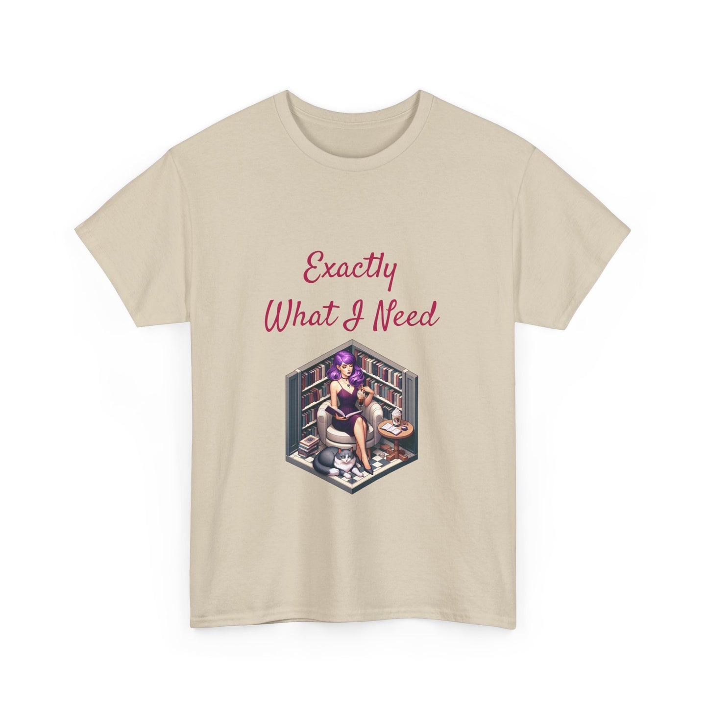 Book Lover's Unisex Heavy Cotton Tee - "What I Need" - The Dreamer's Bookshop.