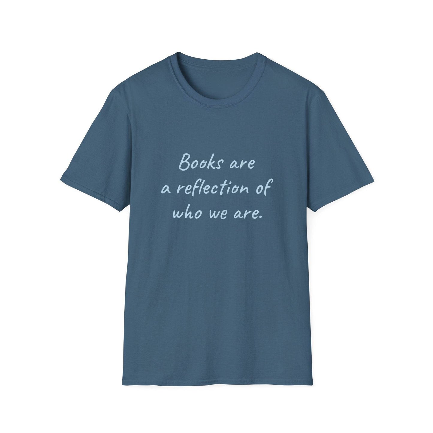 Books Are A Reflection T-Shirt – Unisex Softstyle Tee for Book Lovers - The Dreamer's Bookshop.