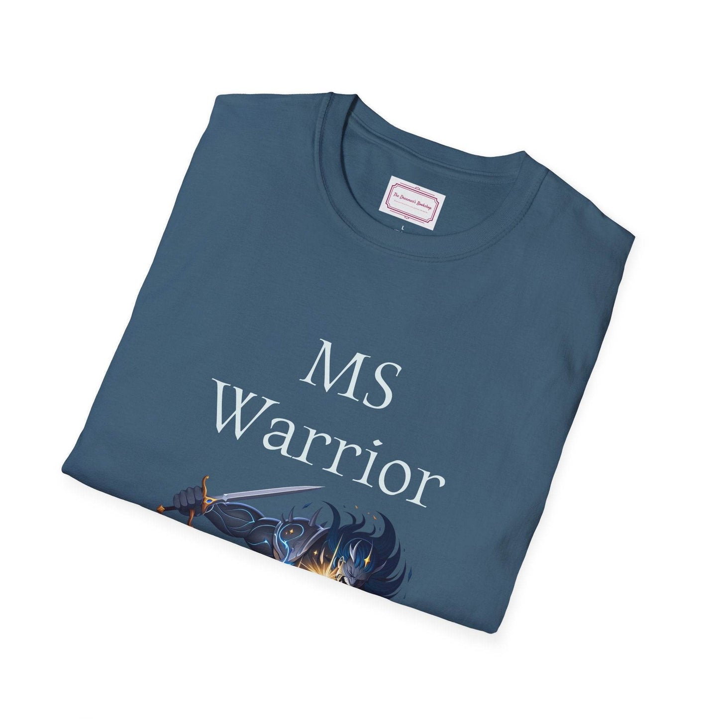 M.S. Warrior Unisex Softstyle T-Shirt - Embrace Your Battles - The Dreamer's Bookshop.