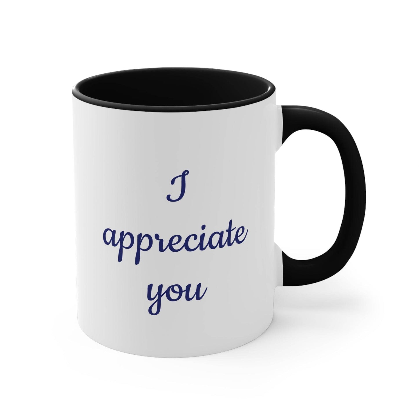 I Appreciate You Coffee Mug – Gift for Someone Important - The Dreamer's Bookshop.