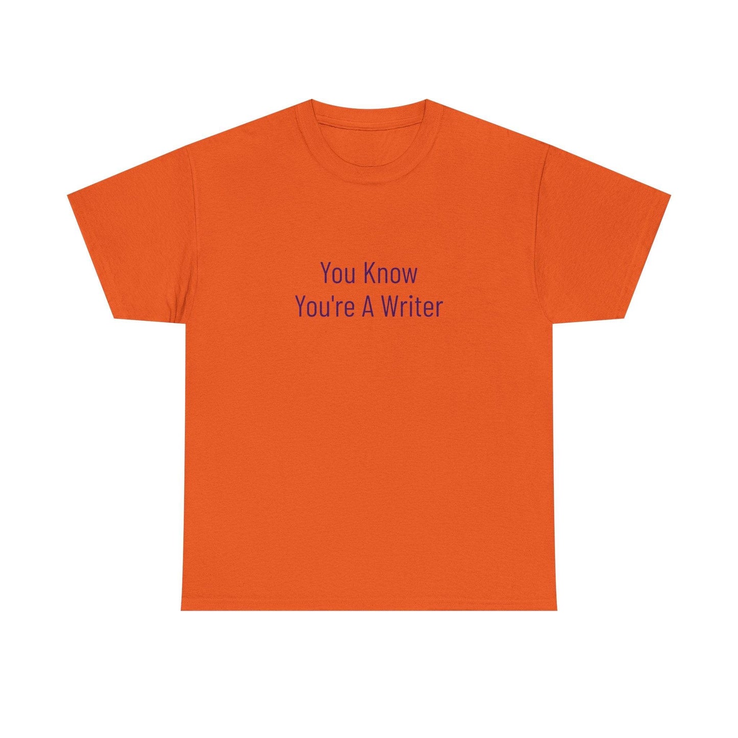 You Know - Unisex Heavy Cotton Tee - Creative Apparel - The Dreamer's Bookshop.