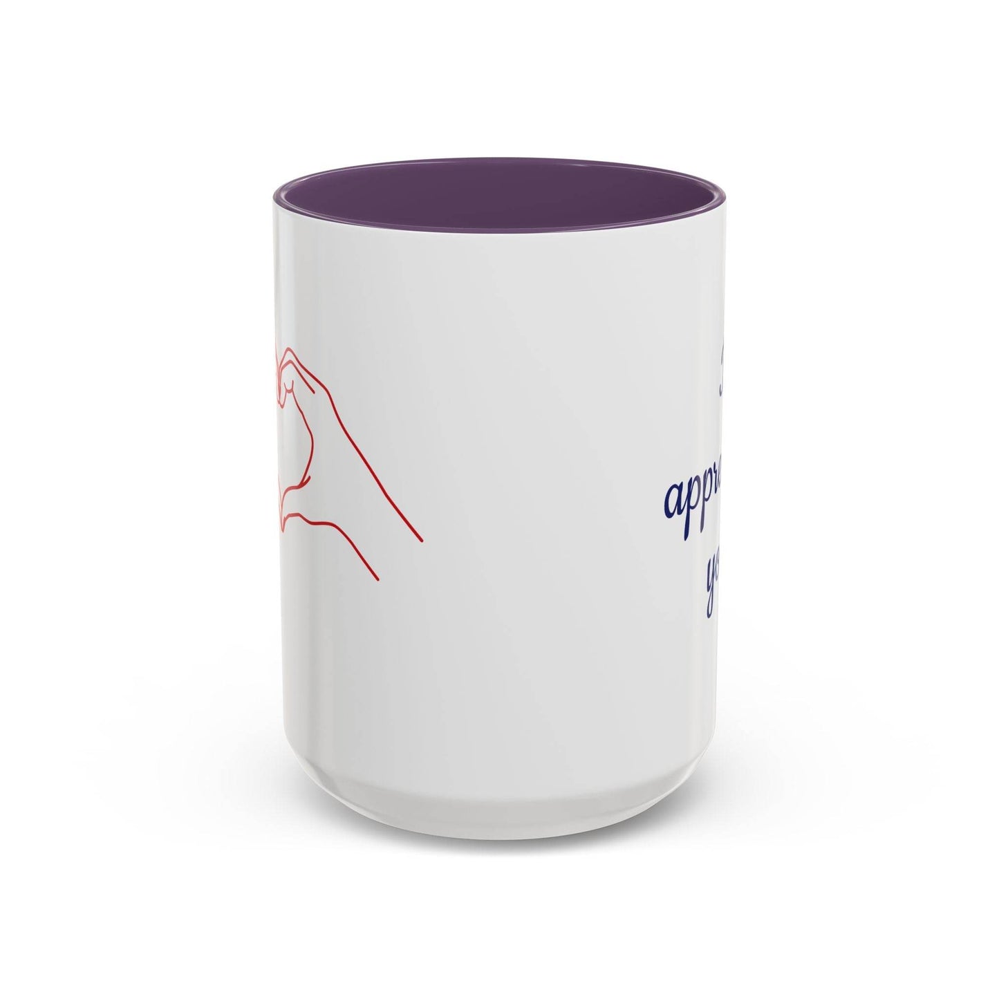 I Appreciate You Mug - Perfect Gift for Someone Important - The Dreamer's Bookshop.