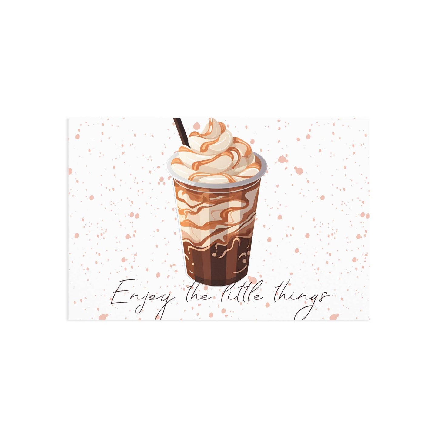 The Dreamer's Bookshop "Iced Coffee" Enjoy the Little Things Card - The Dreamer's Bookshop.