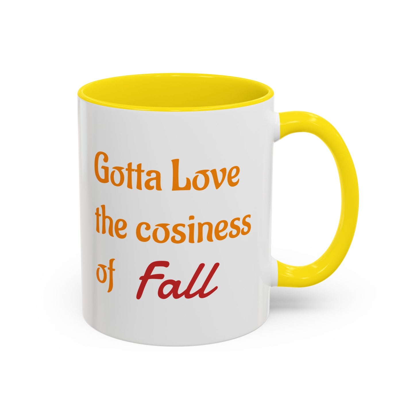 The Cosiness of Fall - Coffee Mug - 11oz & 15oz
