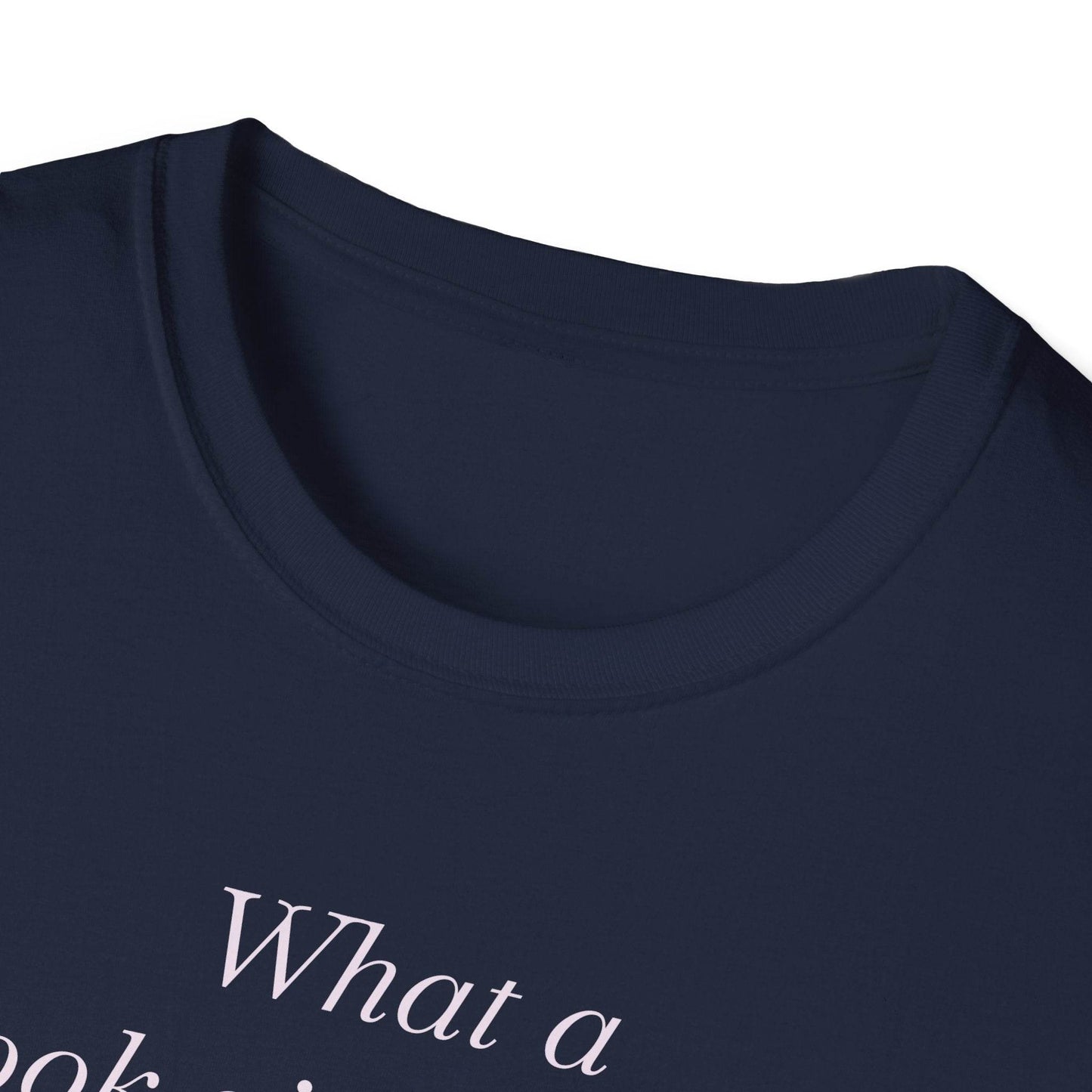 Book Lover’s Unisex Softstyle T-Shirt - 'What a Book Girlie Wants' - Perfect Gift for Readers - The Dreamer's Bookshop.