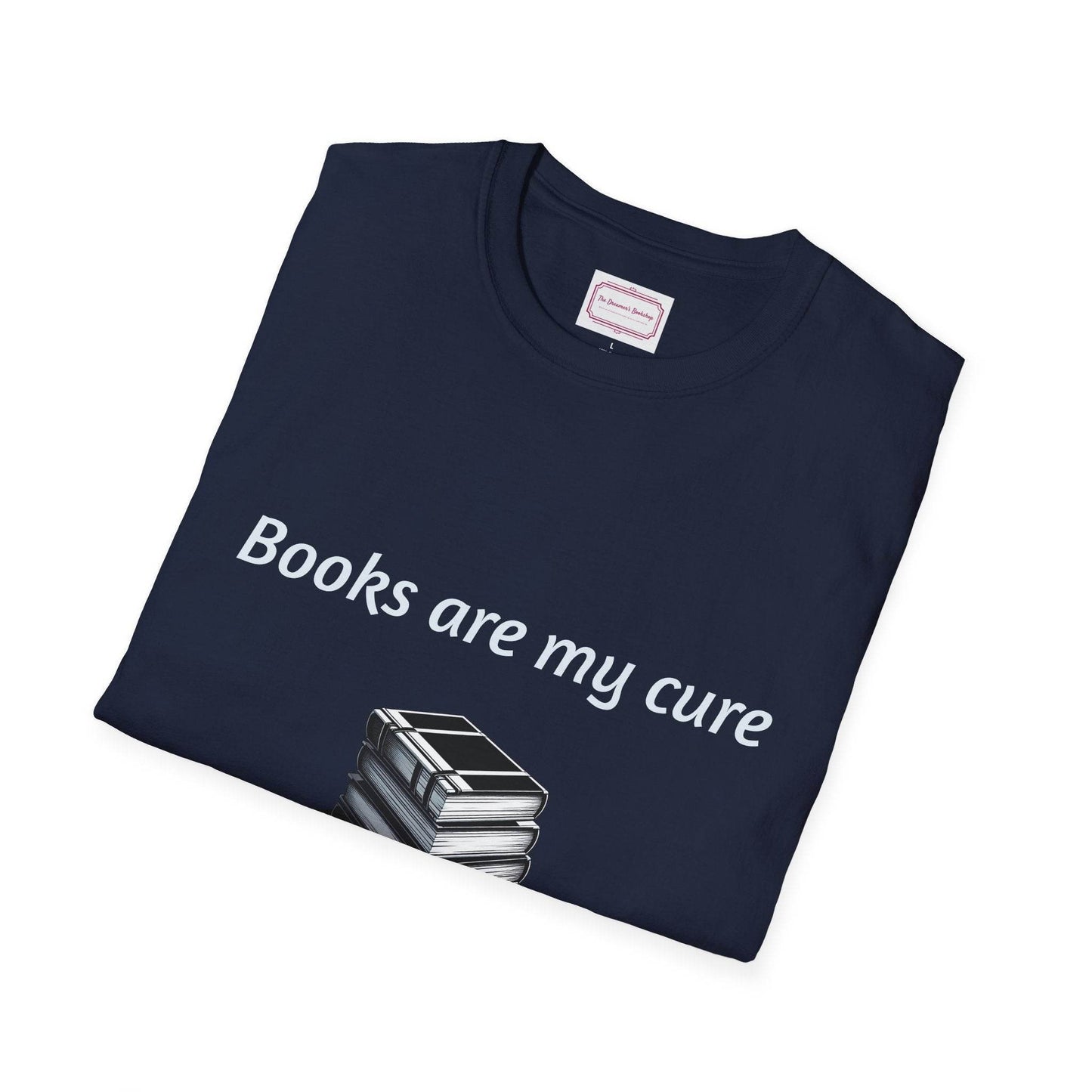 Inspirational Unisex Softstyle T-Shirt - Books are my cure - The Dreamer's Bookshop.