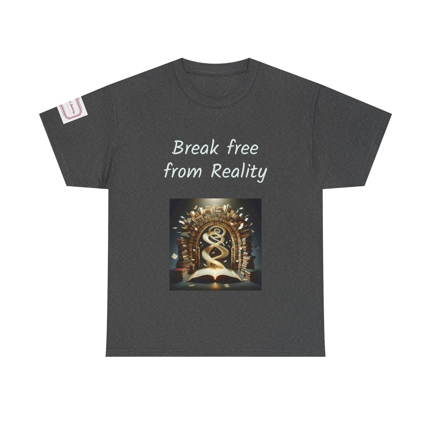 Break Free - Unisex Heavy Cotton Tee - Book Lovers - The Dreamer's Bookshop.