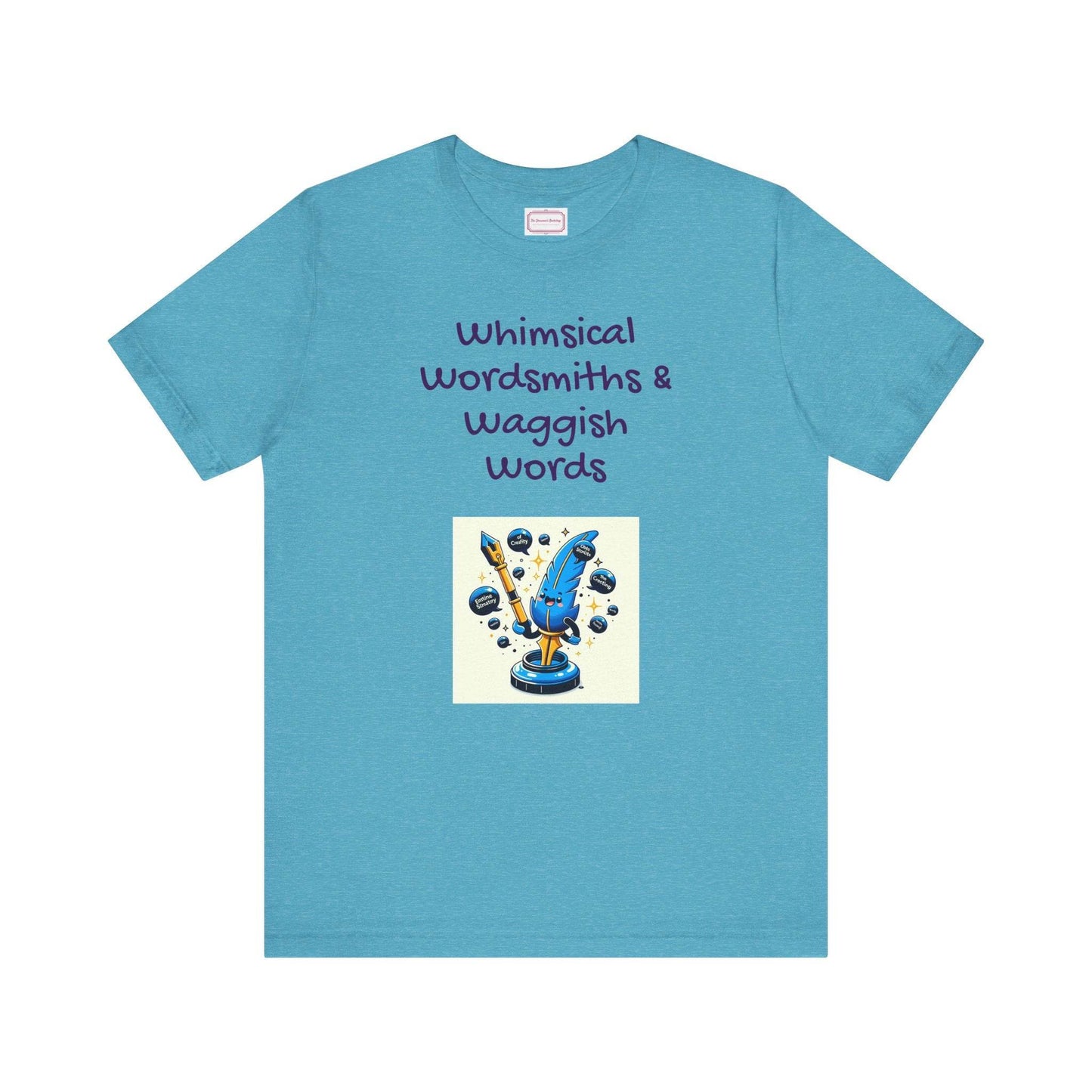 Funny Wordsmith Tee - Writers and Word Lovers - The Dreamer's Bookshop.