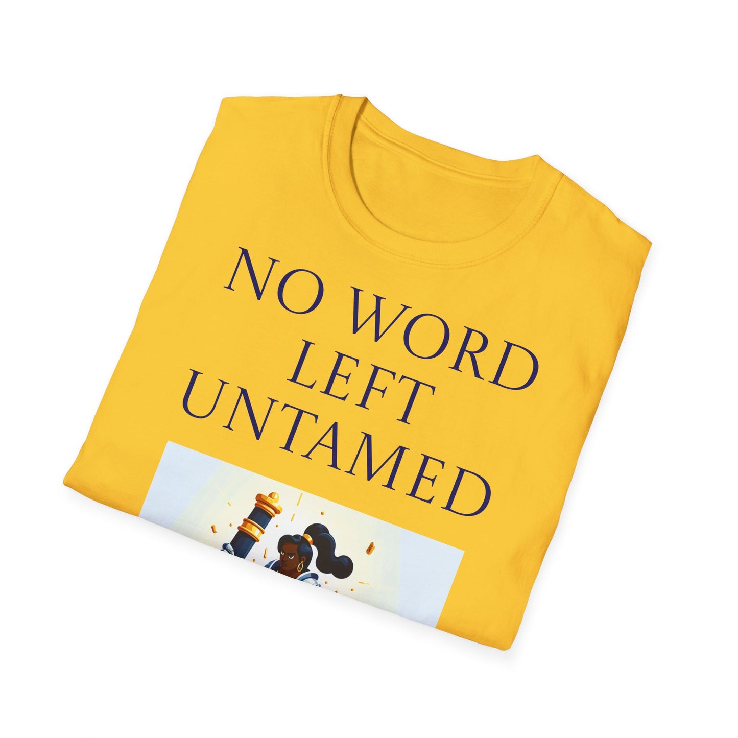 Unisex -Inspired T-Shirt - "No Word" - Perfect for Book Lovers - The Dreamer's Bookshop.