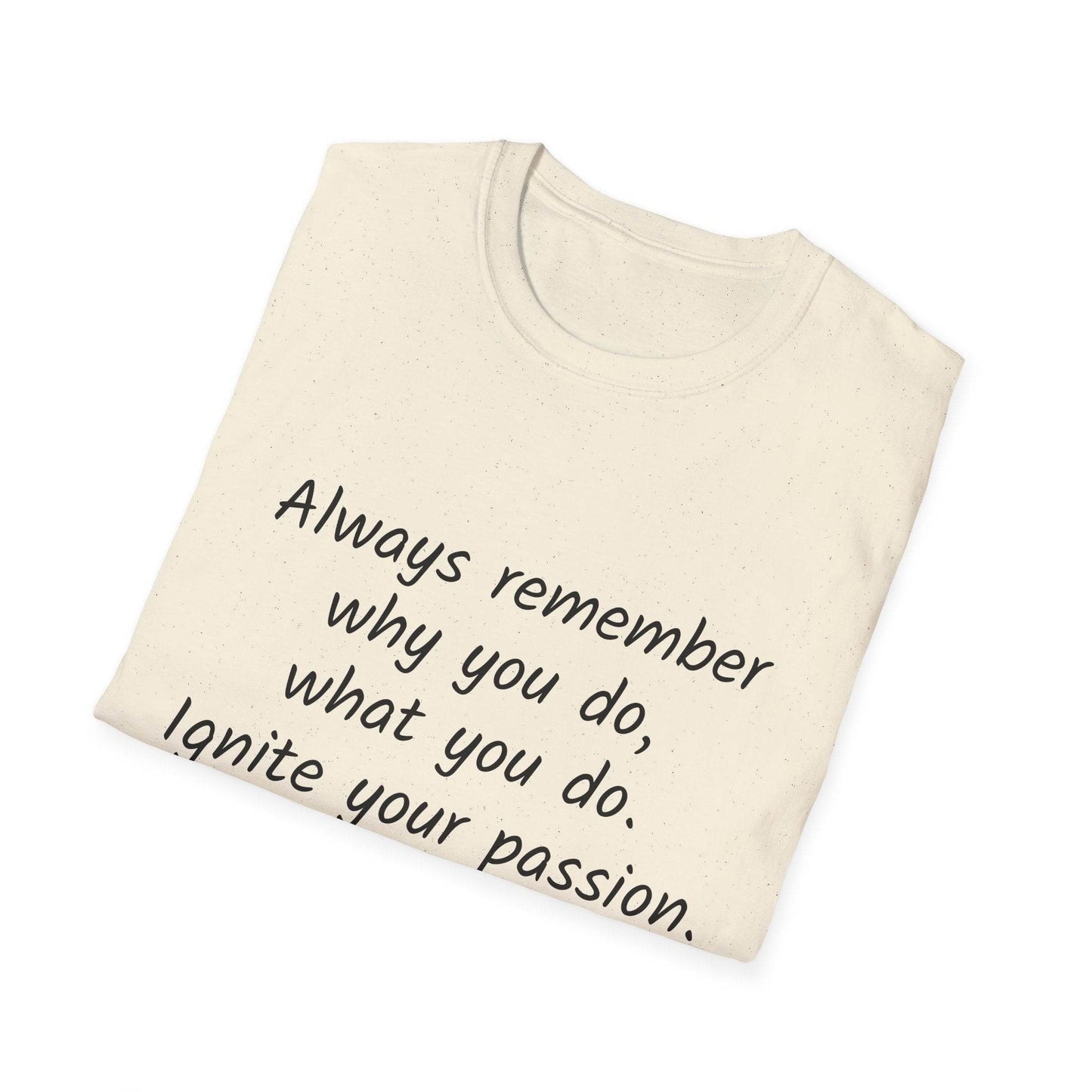 Motivational Unisex Softstyle T-Shirt - Ignite Your Passion - The Dreamer's Bookshop.