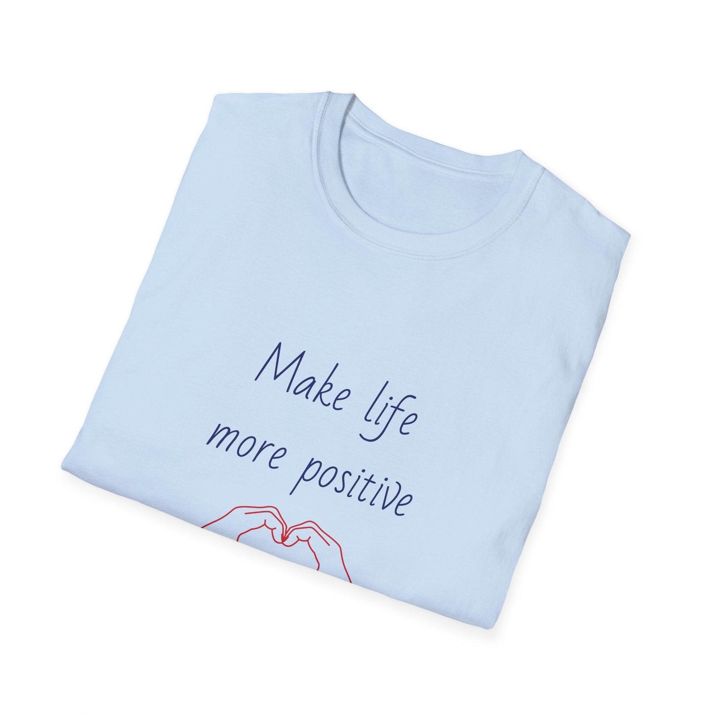 Positive Vibe Unisex Softstyle T-Shirt - 'Make Life More Positive' - The Dreamer's Bookshop.