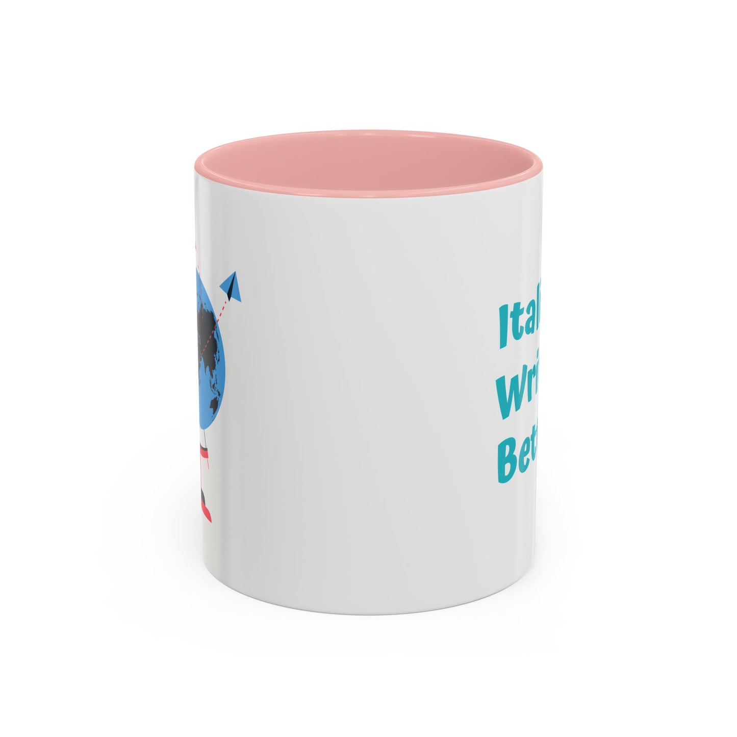 Italians Write it Better Coffee Mug - Gift for Book Lovers