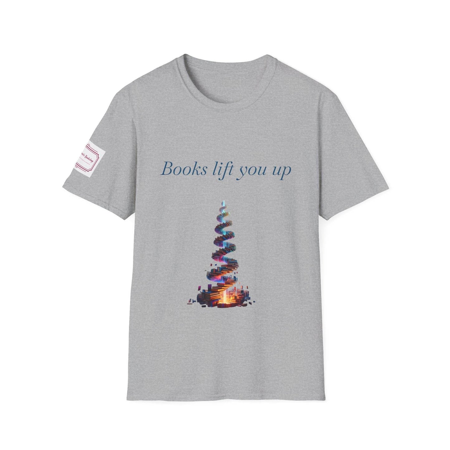 Inspirational Unisex T-Shirt - Books Lift You Up - The Dreamer's Bookshop.