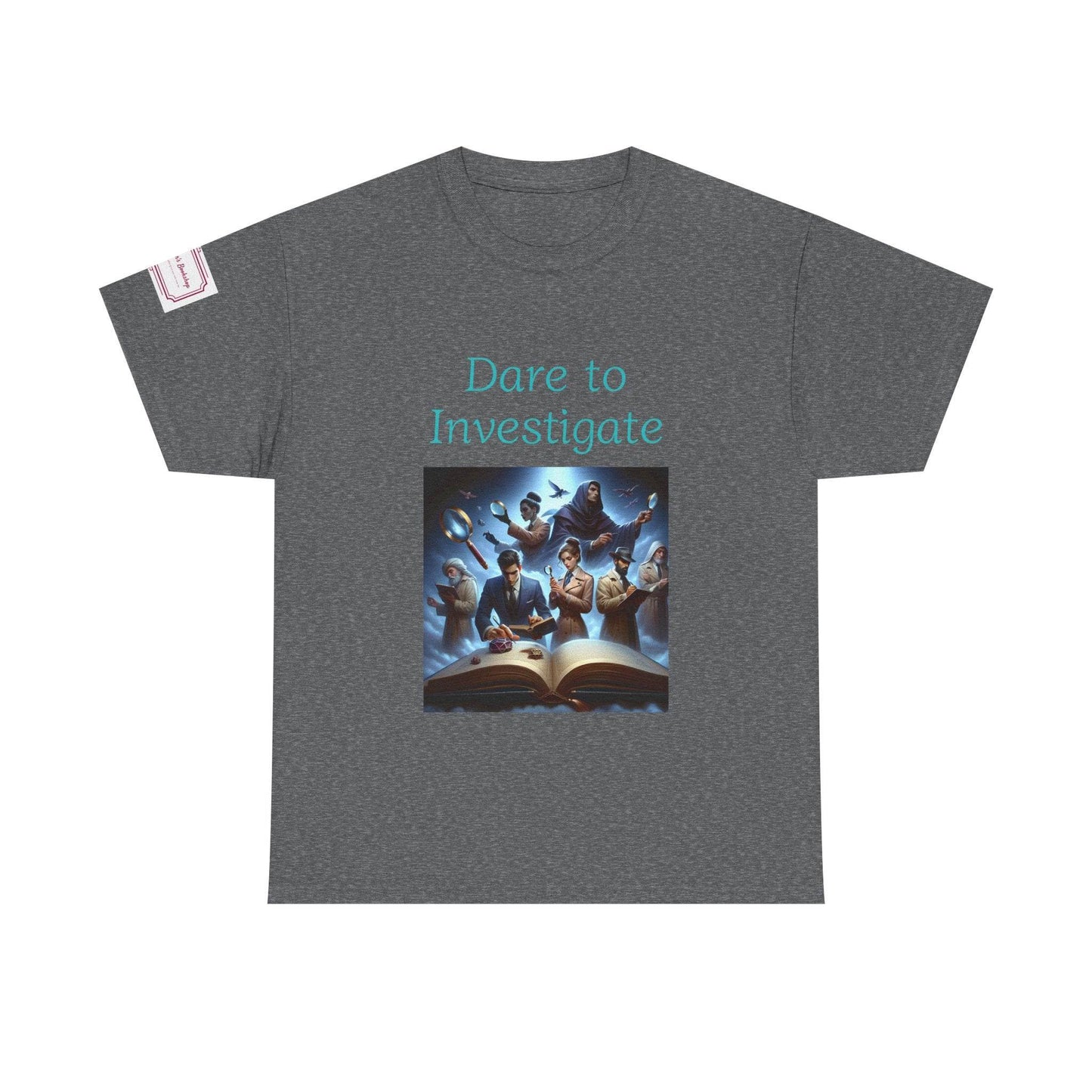 Investigate - Graphic Unisex Heavy Cotton Tee - Crime/Mystery Books - The Dreamer's Bookshop.