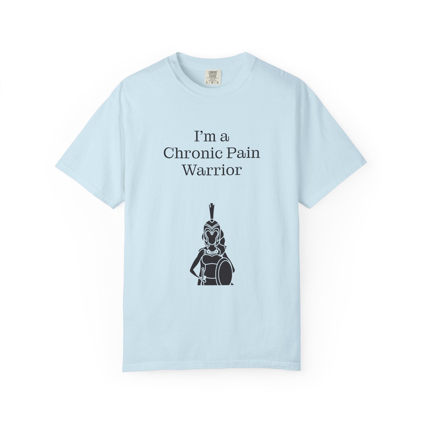 Chronic Pain Warrior Unisex Garment-Dyed T-Shirt - Empowering Supportive Apparel