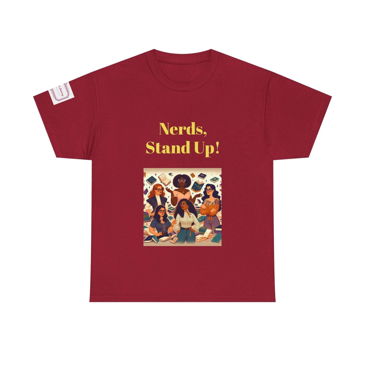 Nerds Stand Up - Unisex Heavy Cotton Tee - Book Lovers - The Dreamer's Bookshop.