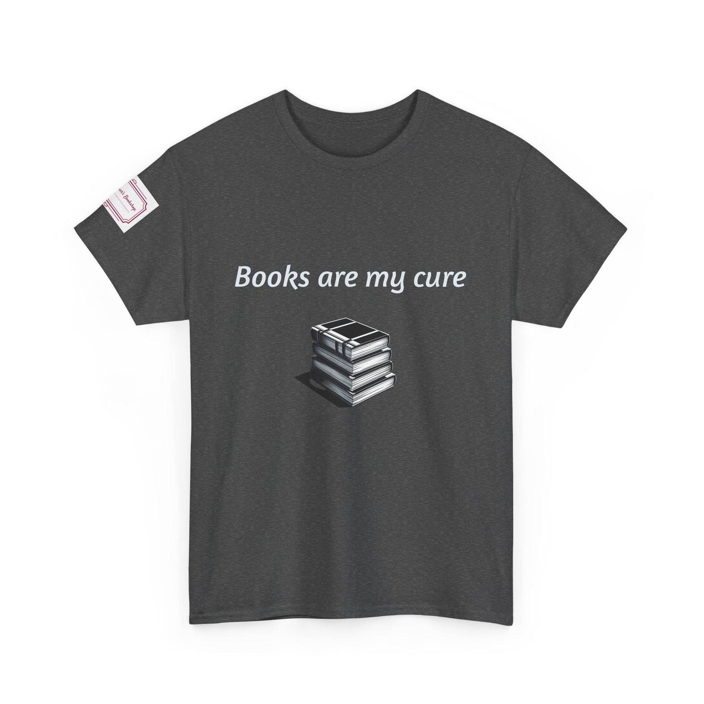 Books are my cure - Inspirational Unisex Heavy Cotton Tee - The Dreamer's Bookshop.
