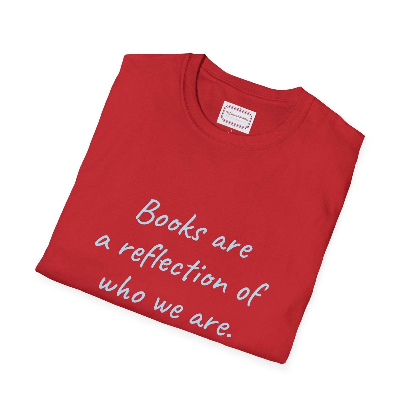 Books Are Reflection Unisex Softstyle T-Shirt - Literary Quote Tee - The Dreamer's Bookshop.