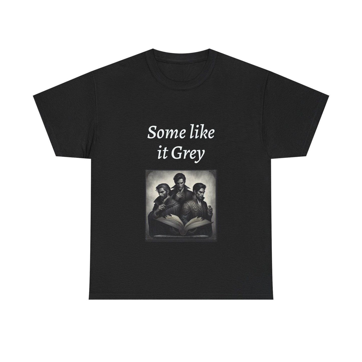 Like it Grey - Unisex Heavy Cotton Tee - Dark Romance - The Dreamer's Bookshop.
