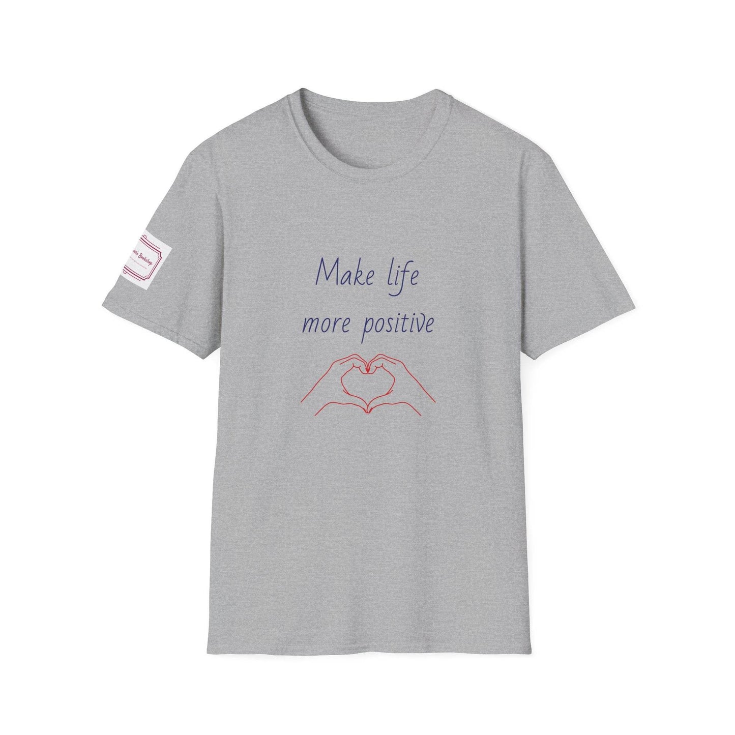 Positive Vibe Unisex Softstyle T-Shirt - 'Make Life More Positive' - The Dreamer's Bookshop.