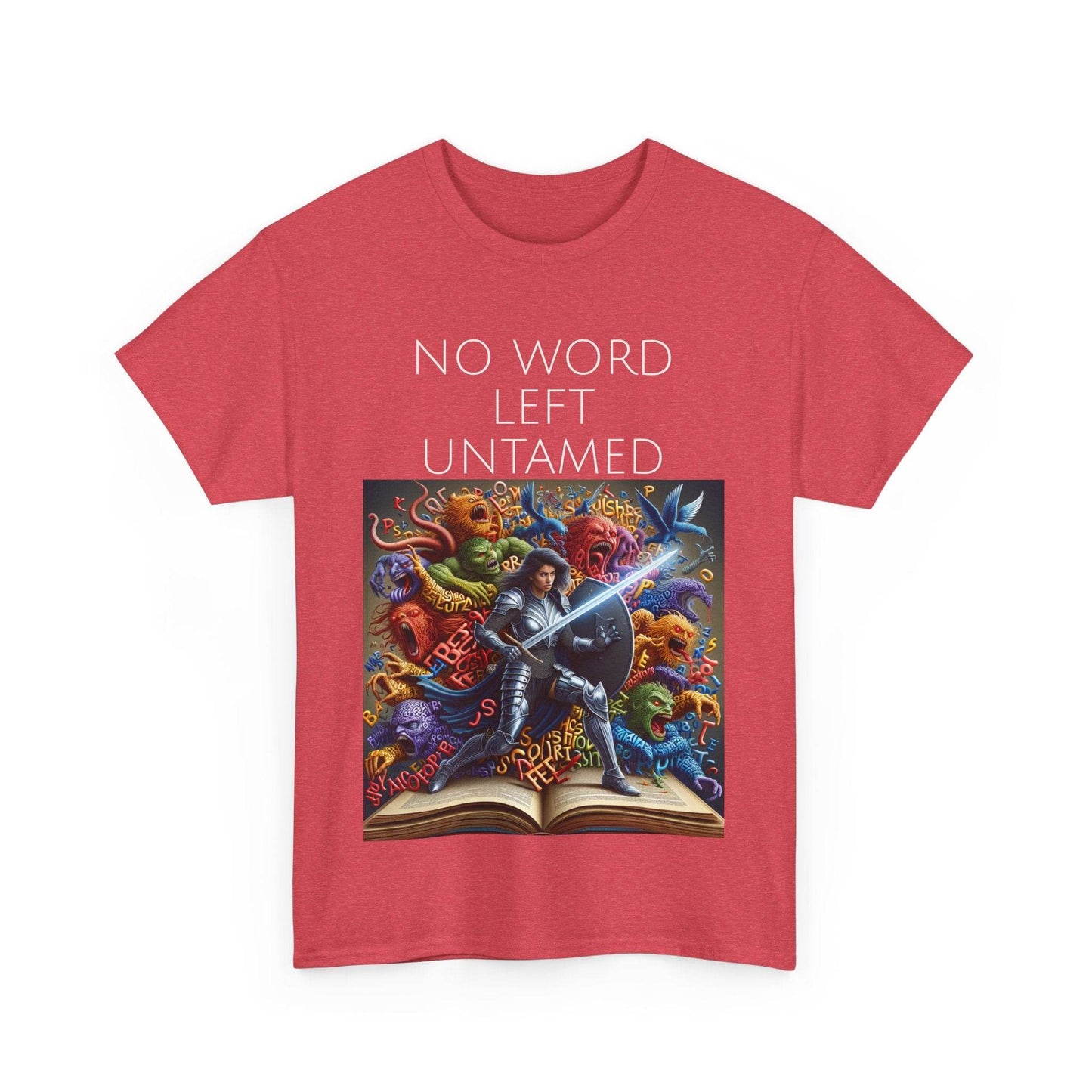 No Word - Unisex Heavy Cotton Tee - Creative Writer's Apparel - The Dreamer's Bookshop.