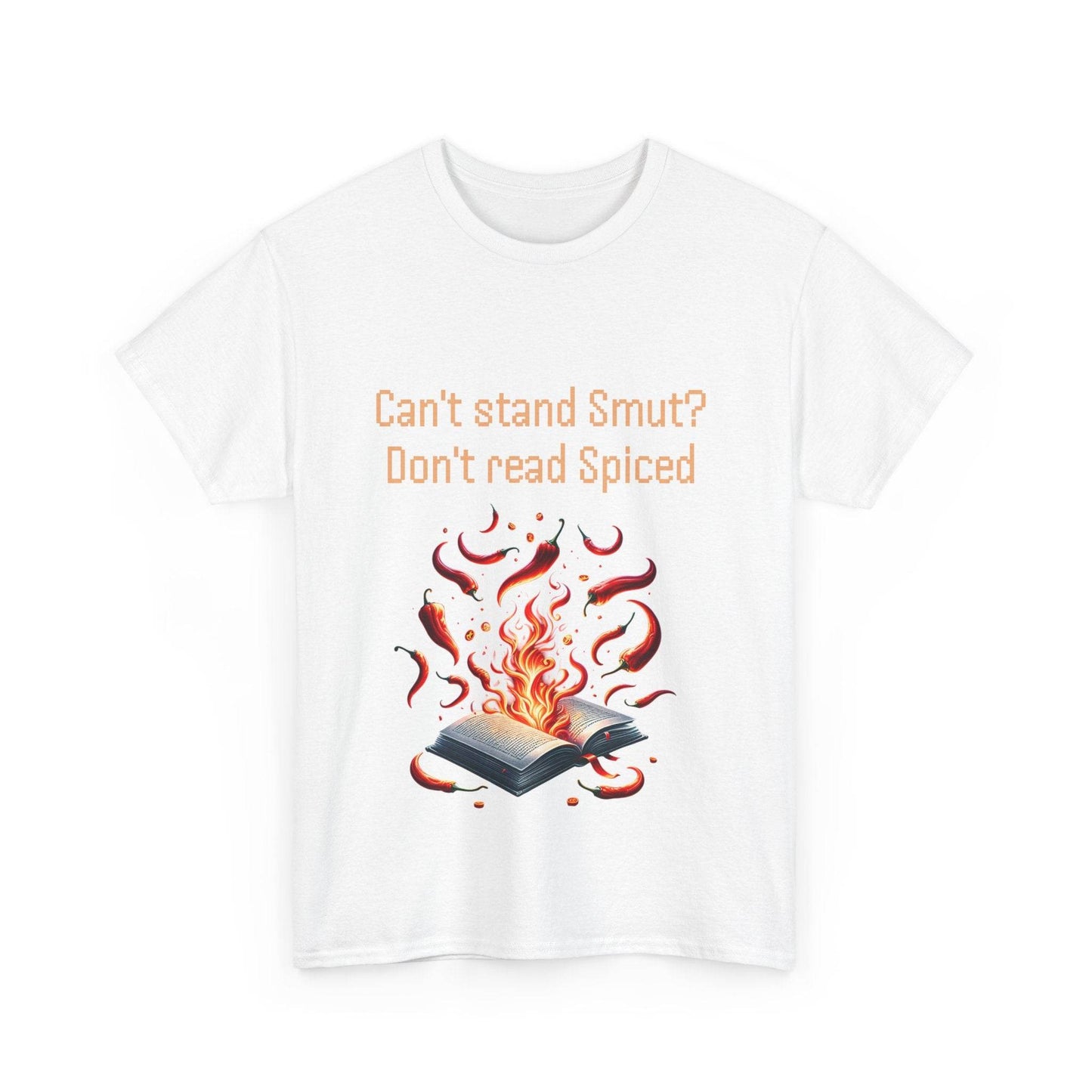 Can't Stand Smut? - Unisex Heavy Cotton Tee - The Dreamer's Bookshop.