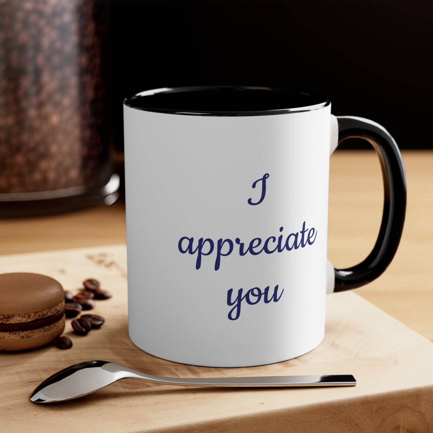 I Appreciate You Coffee Mug – Gift for Someone Important - The Dreamer's Bookshop.