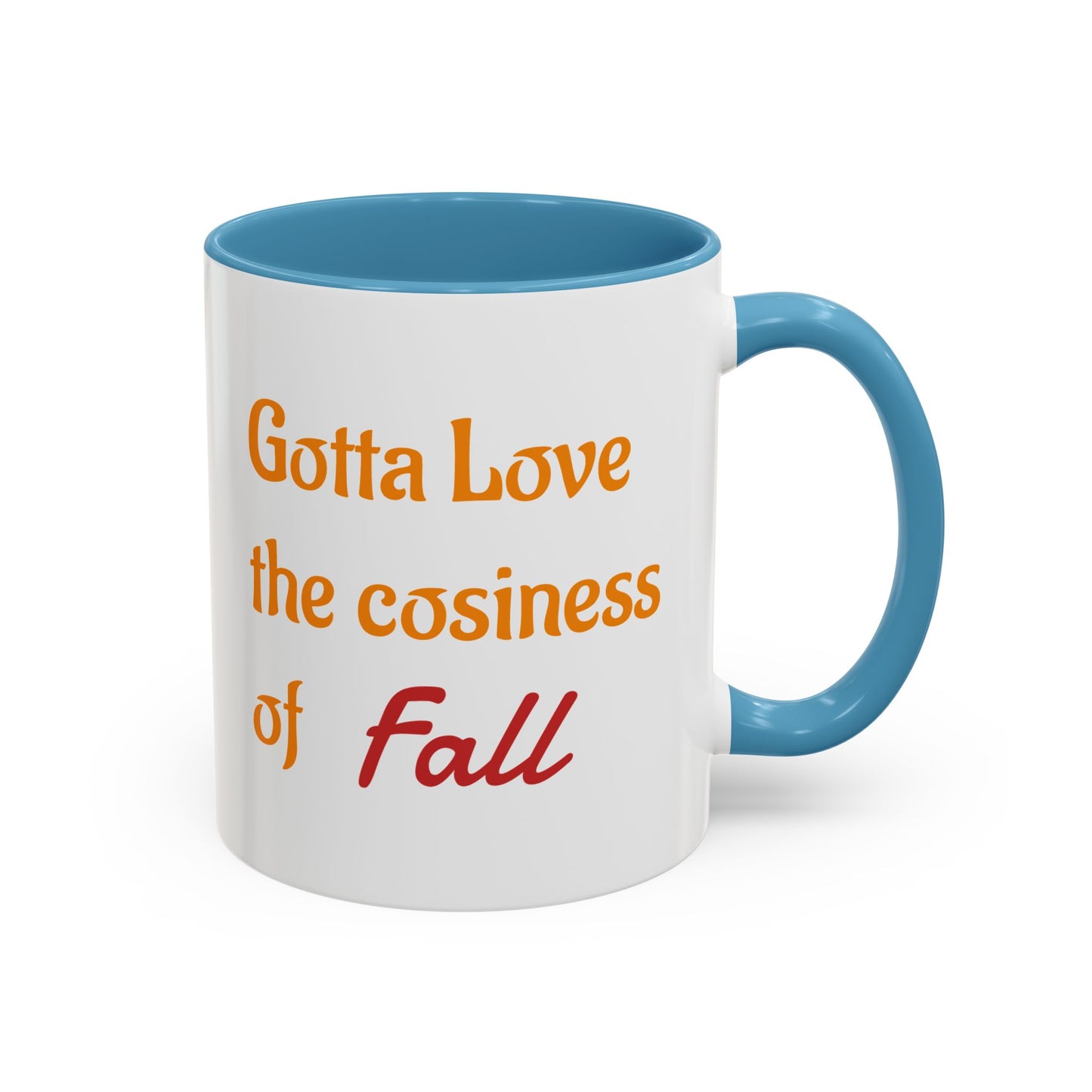 The Cosiness of Fall - Coffee Mug - 11oz & 15oz