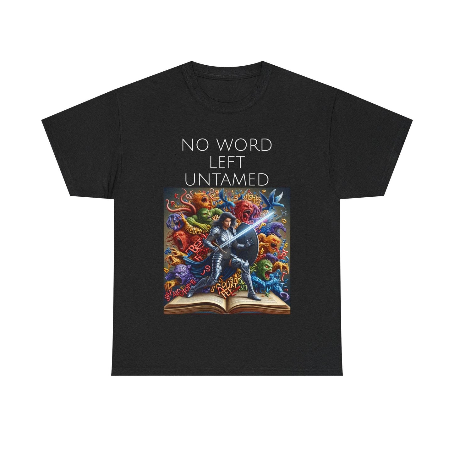 No Word - Unisex Heavy Cotton Tee - Creative Writer's Apparel - The Dreamer's Bookshop.