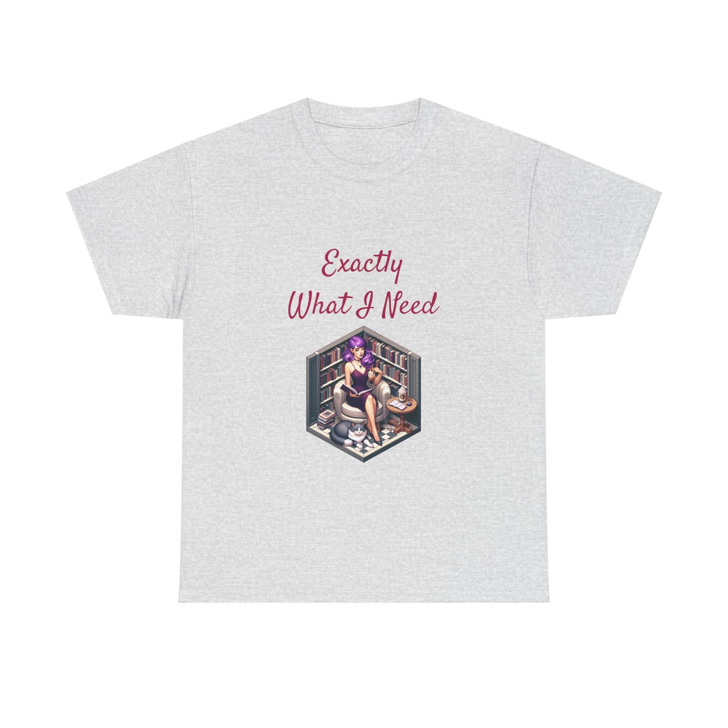 Book Lover's Unisex Heavy Cotton Tee - "What I Need" - The Dreamer's Bookshop.