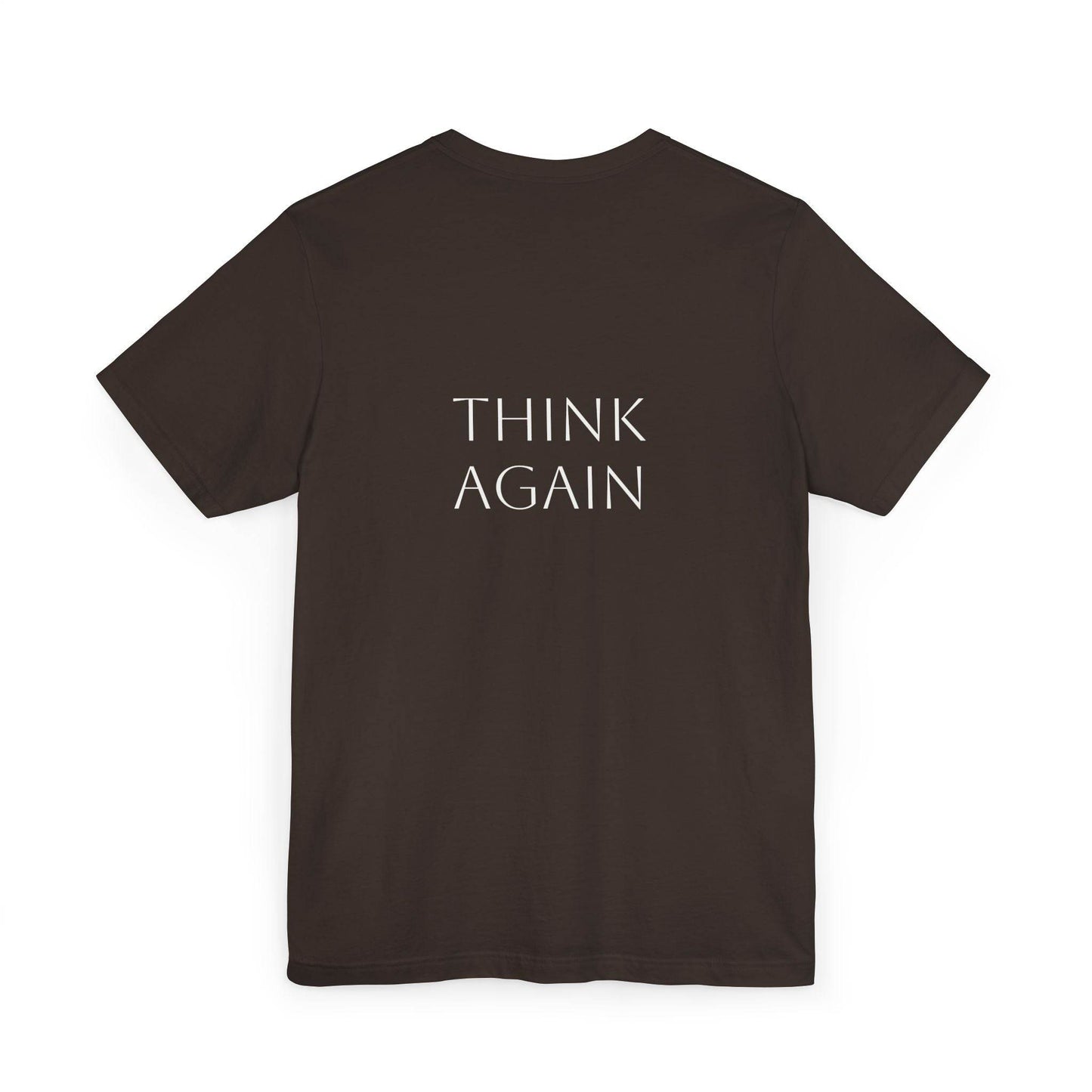 Inspirational Unisex Jersey T-Shirt - Think Again Vibe - The Dreamer's Bookshop.