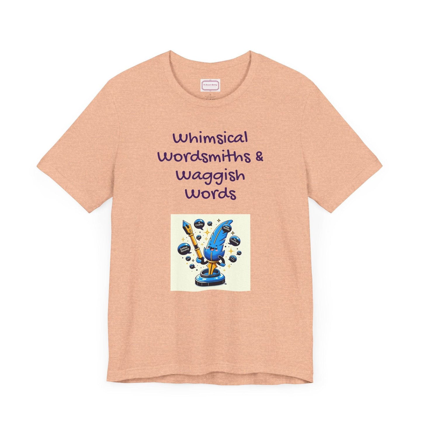 Funny Wordsmith Tee - Writers and Word Lovers - The Dreamer's Bookshop.