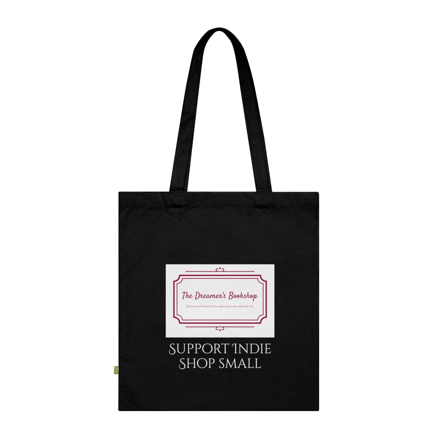 Support Indie Shop Small Organic Cotton Tote Bag - The Dreamer's Bookshop.