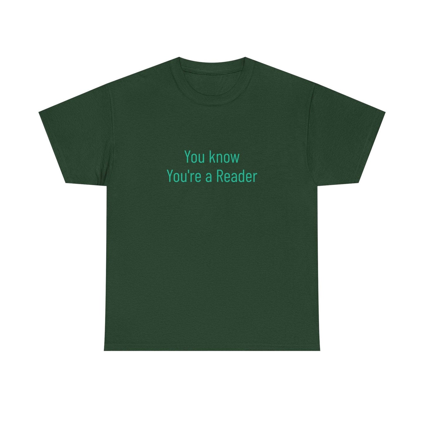 You Know - Unisex Heavy Cotton Tee - Creative Apparel - The Dreamer's Bookshop.