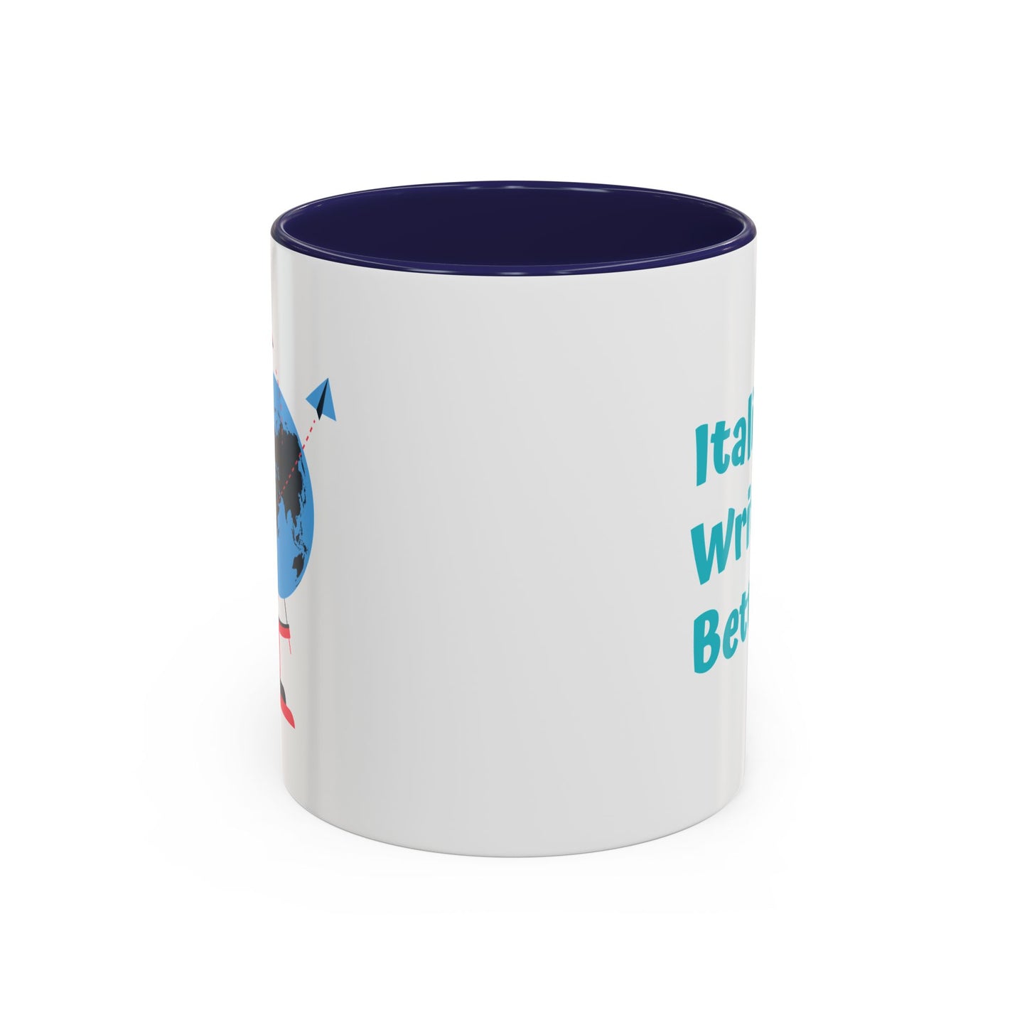 Italians Write it Better Coffee Mug - Gift for Book Lovers