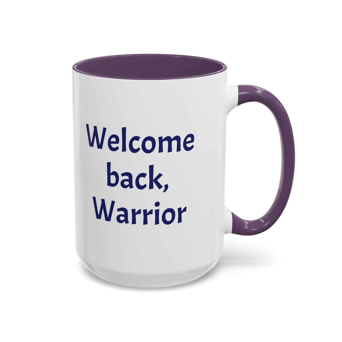 Welcome back, Warrior Mug - Perfect Gift for Chronic Illness Warriors - The Dreamer's Bookshop.